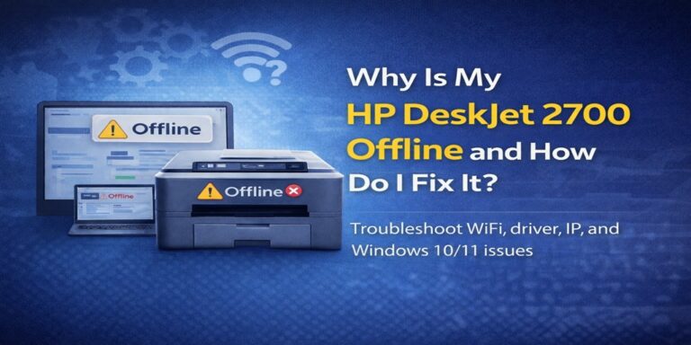 Why Is HP DeskJet 2700 Offline