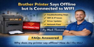 Brother Printer Says Offline but is Connected to WIFI