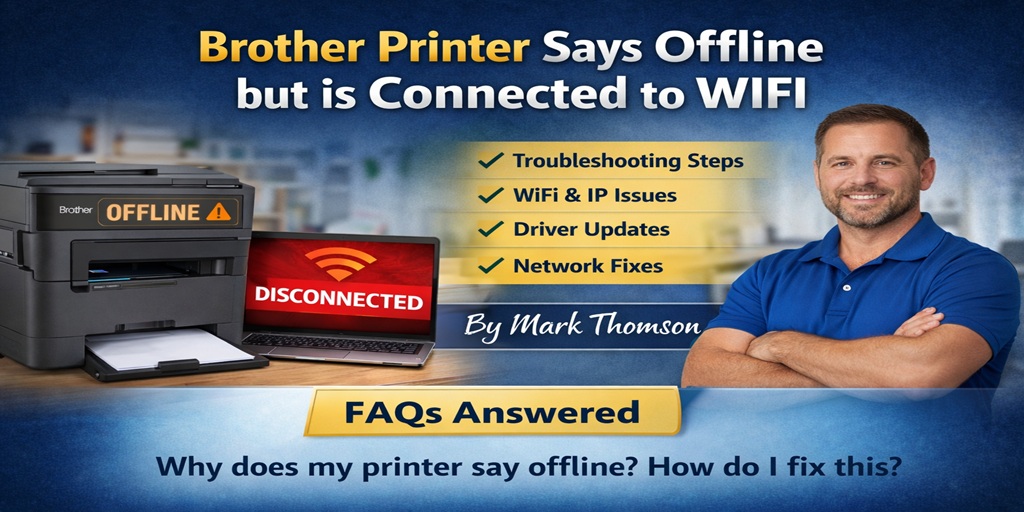 Brother Printer Says Offline but is Connected to WIFI